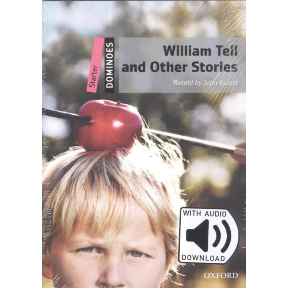 William Tell & Other Stories With Mp3 Pack - 2Nd Ed