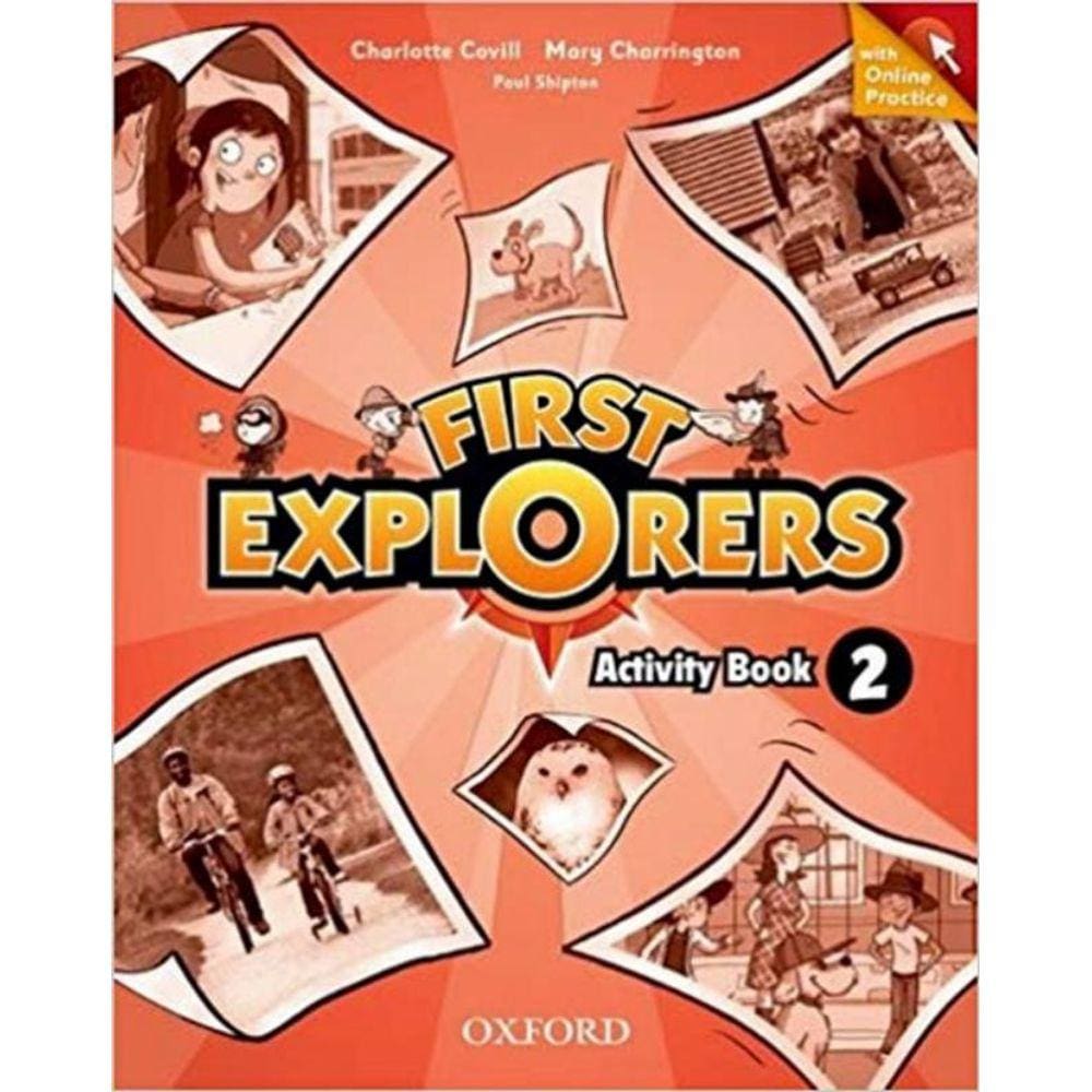 First Explorers 2 Ab With Online Practice - 1St Ed