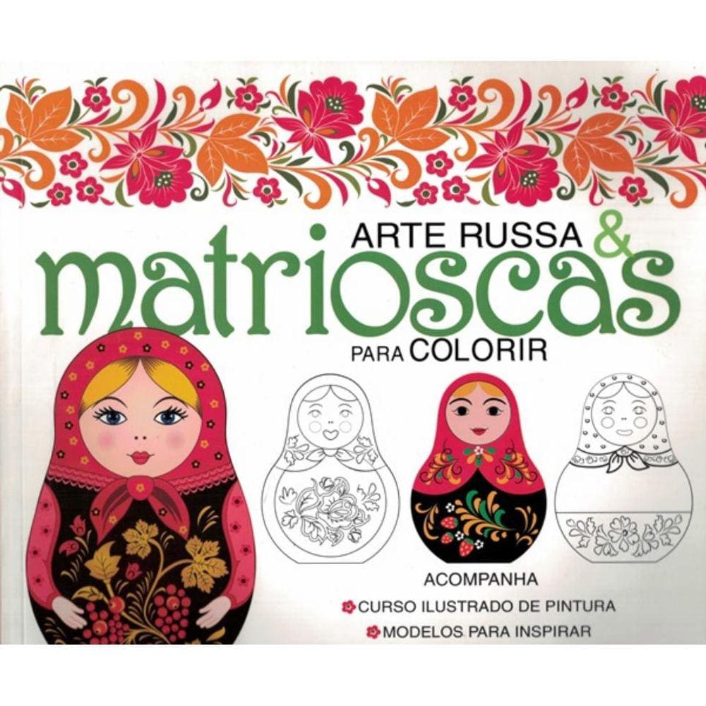 Arte Russa E Matrioscas Para Colorir