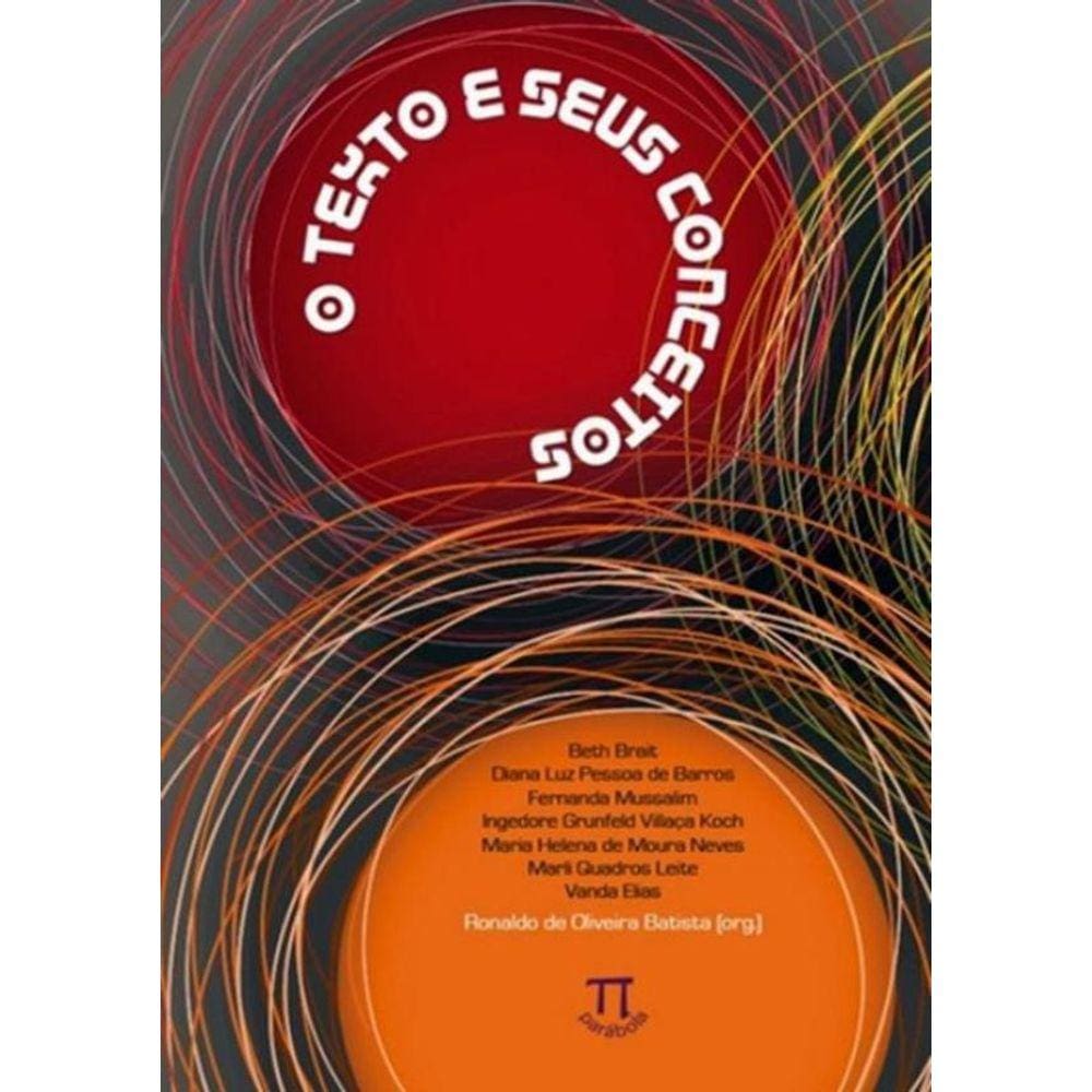 Texto E Seus Conceitos, O