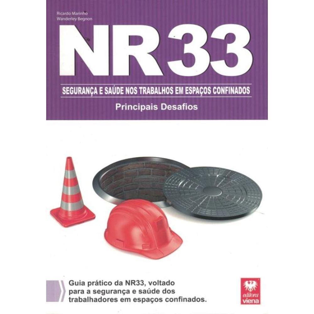 Nr 33 Espaco Confinado - Principais Desafios