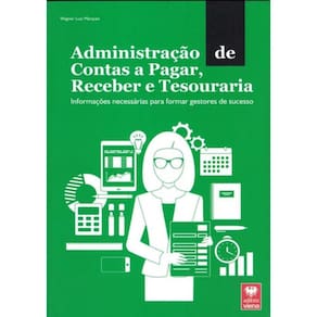 Administracao De Contas A Pagar, Receber E Tesouraria