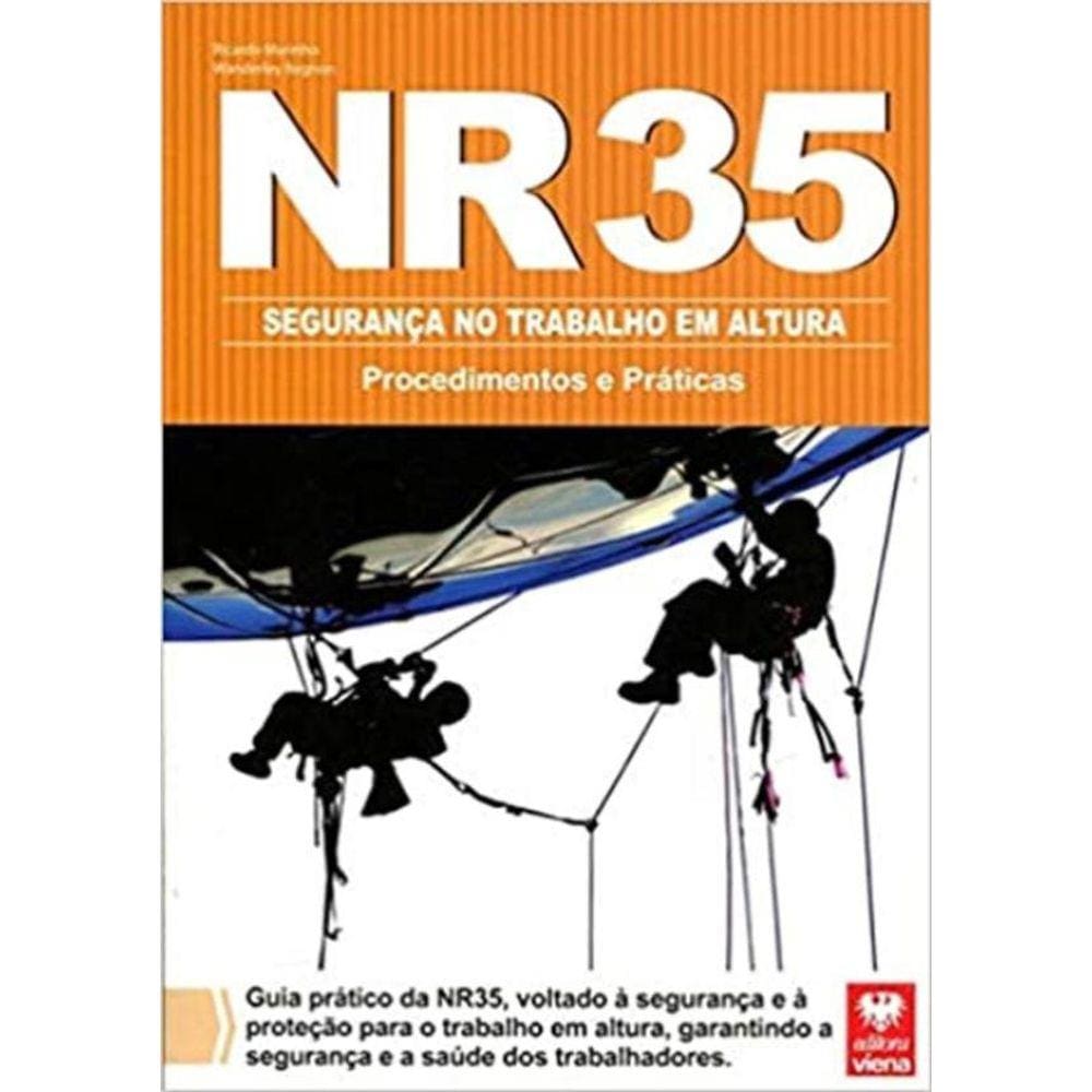 Nr 35 - Seguranca No Trabalho Em Altura - Procedimentos E Praticas