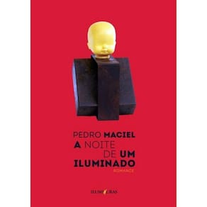 Noite De Um Iluminado, A