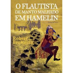 Flautista De Manto Malhado Em Hamelin, O