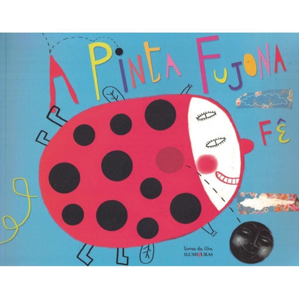 Pinta Fujona, A