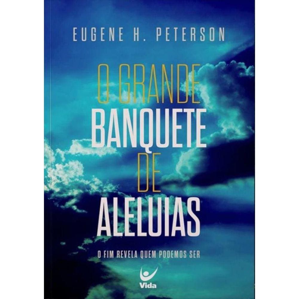 Grande Banquete De Aleluias, O