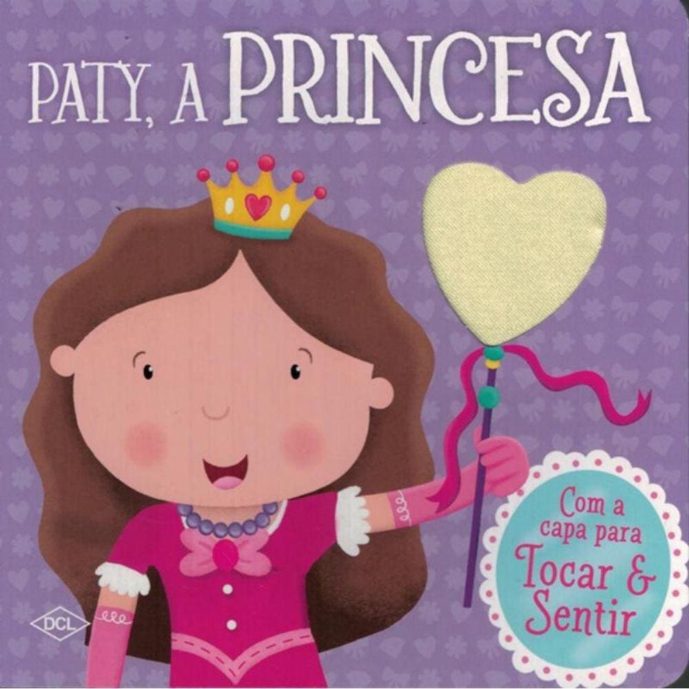 Toque E Sinta - Paty A Princesa