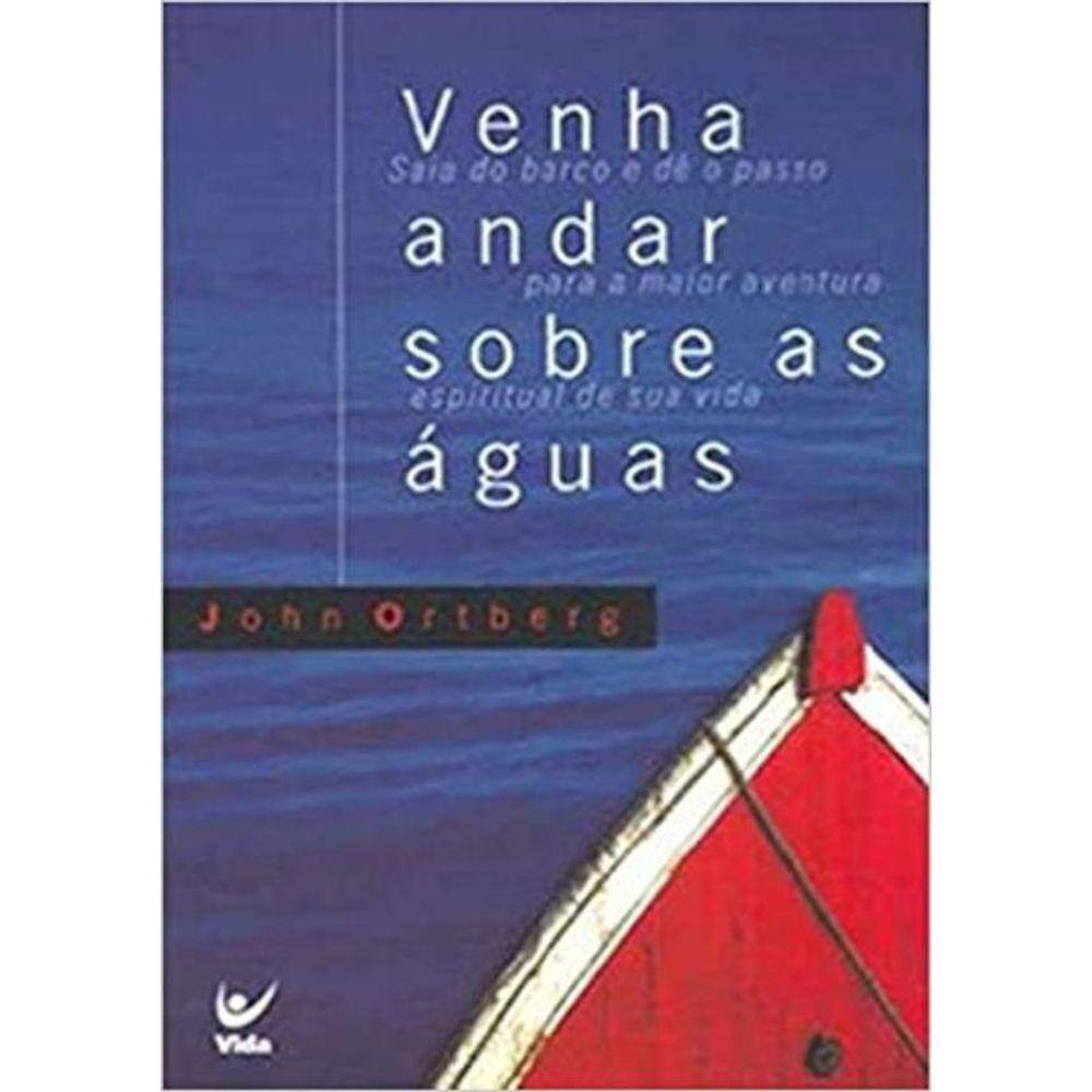 Venha Andar Sobres As Aguas