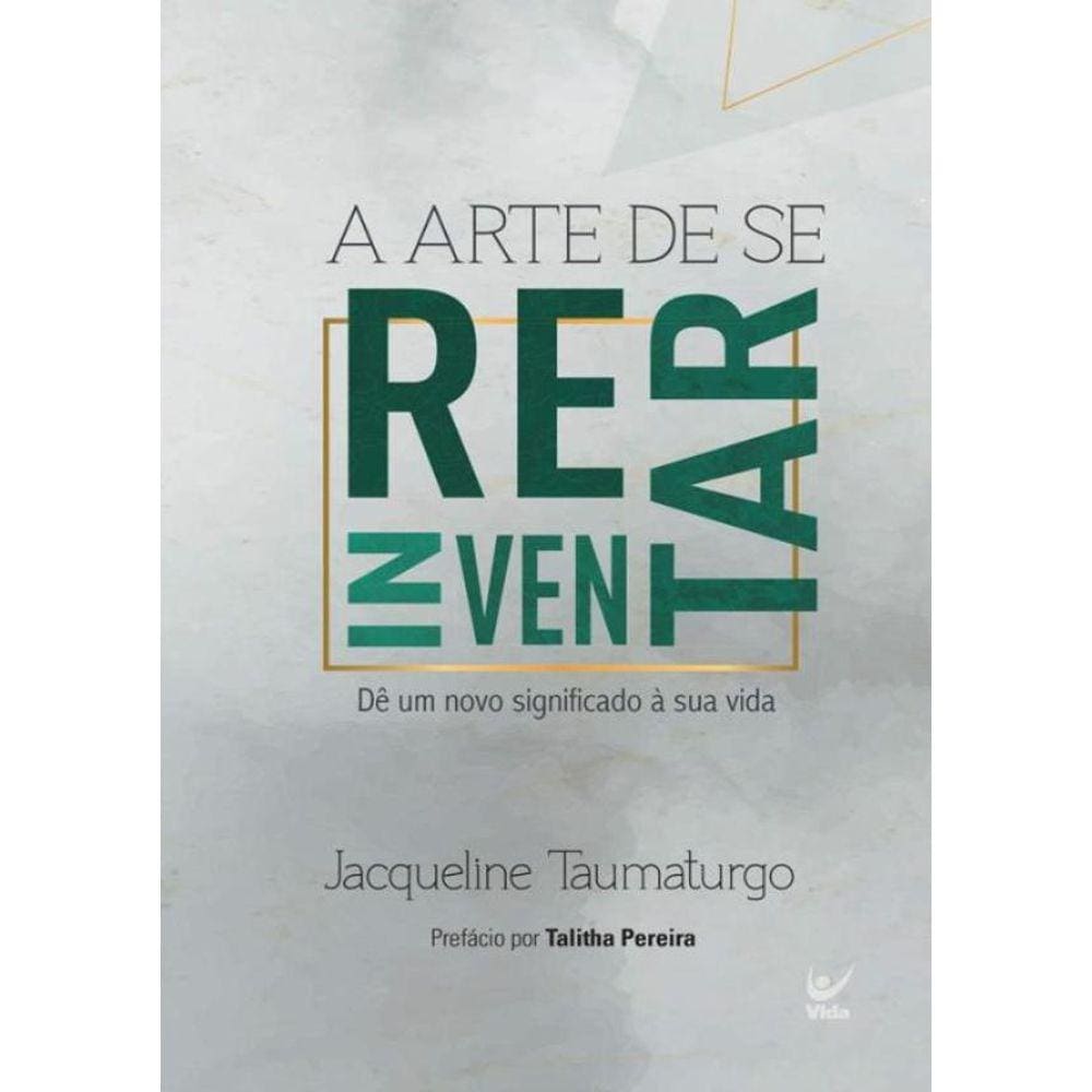 Arte De Se Reiventar, A