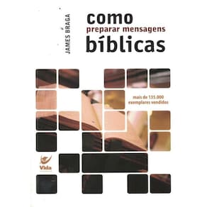 Como Preparar Mensagens Biblicas