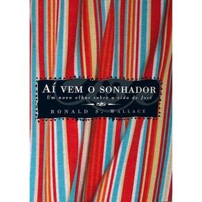 Ai Vem O Sonhador