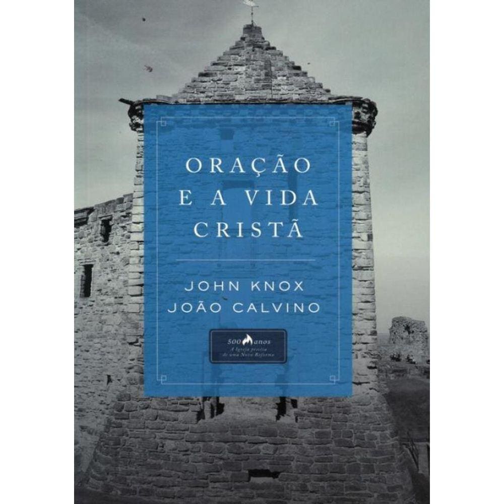Oracao E A Vida Crista