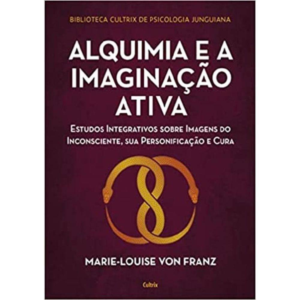 Alquimia E A Imaginacao Ativa