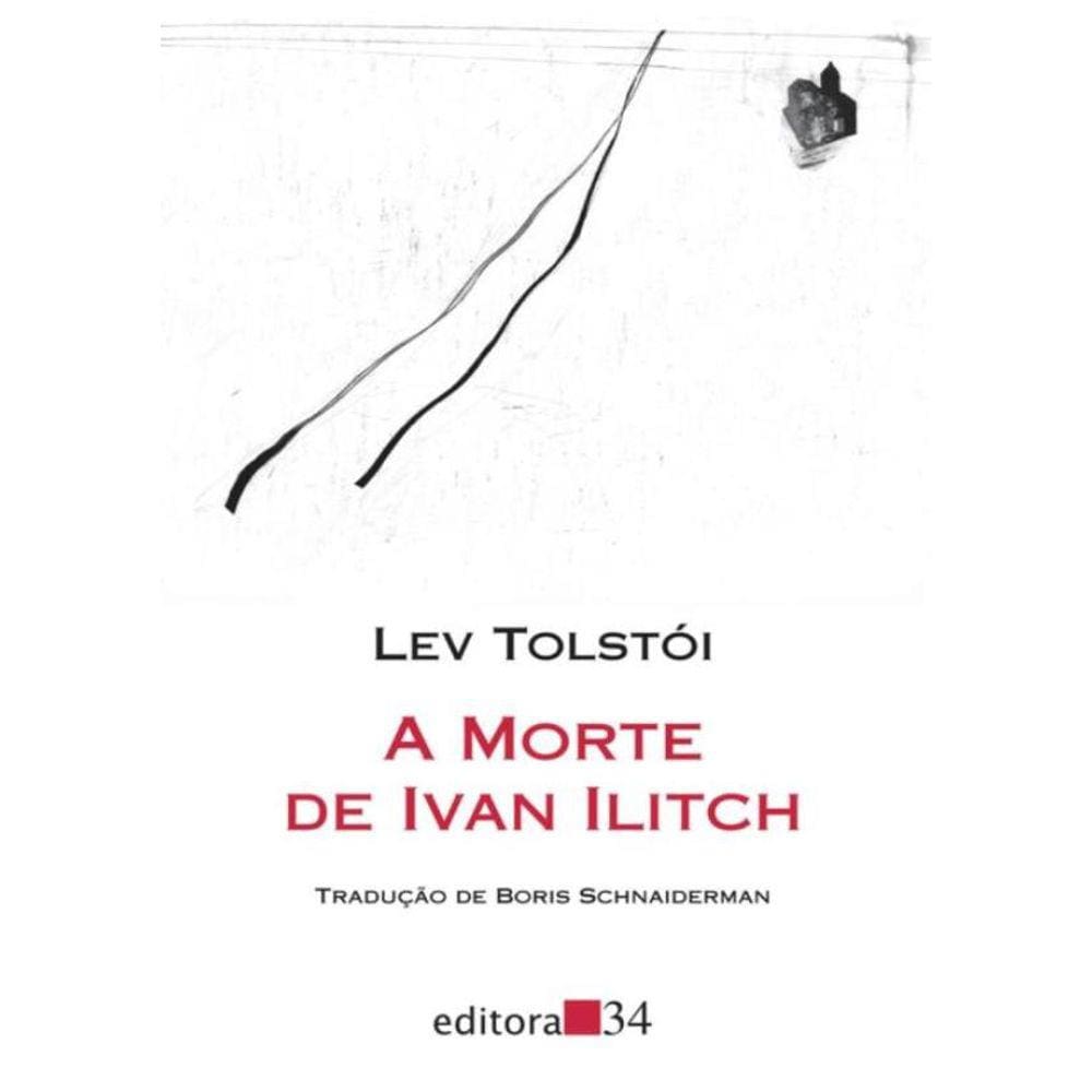 Morte De Ivan Ilicht, A