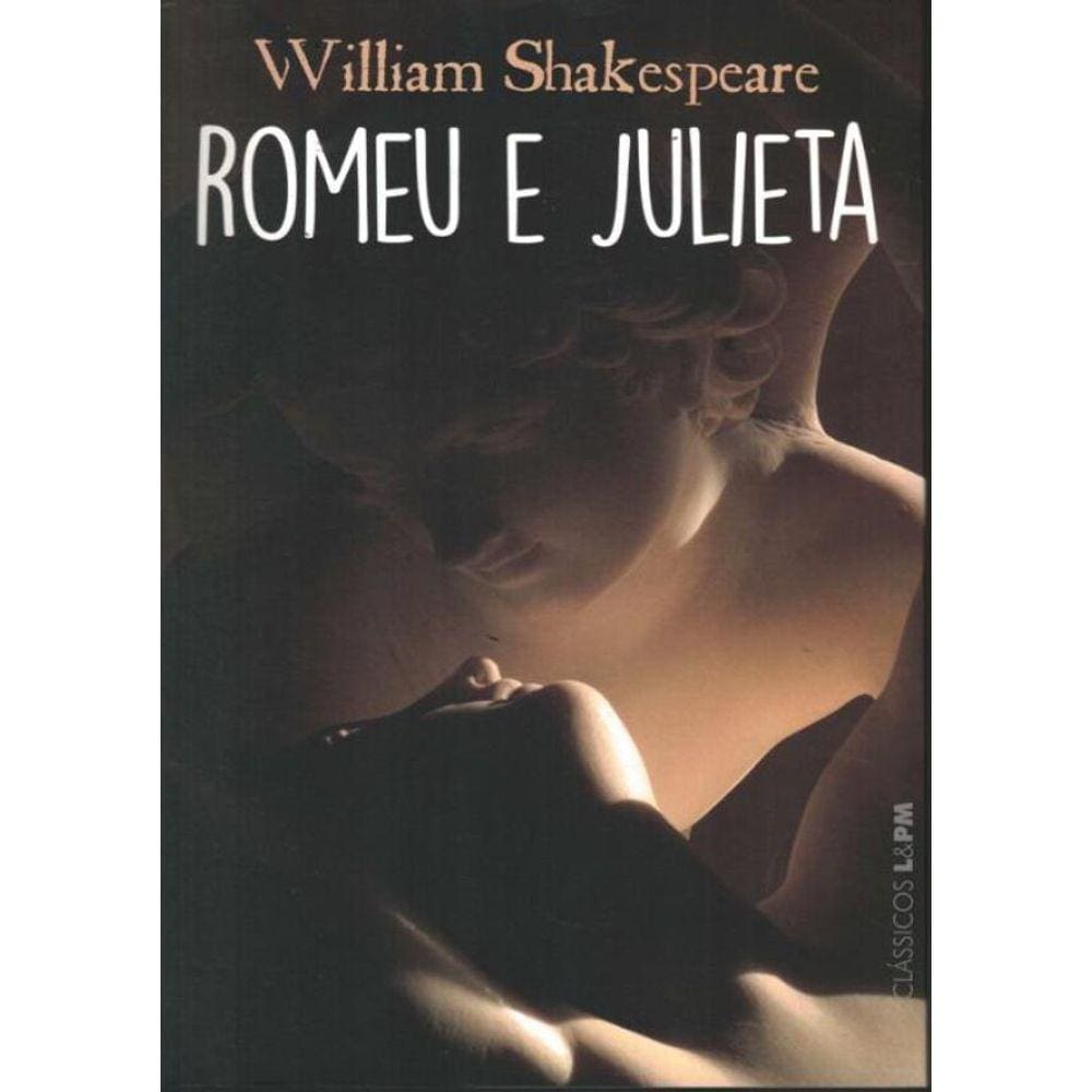 Romeu E Julieta - Classicos