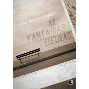 Fantasias Eletivas, As