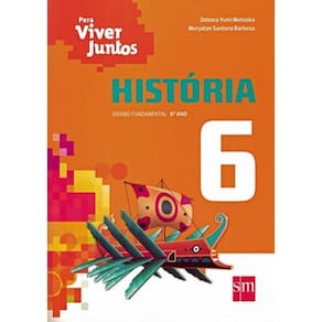 Para Viver Juntos - Historia - 6º Ano - 3º Ed