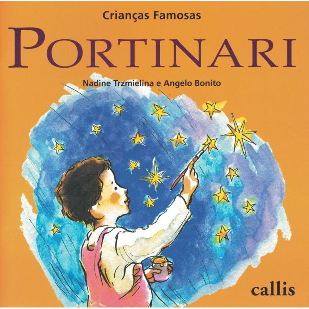 Portinari - Criancas Famosas - 2ª Ed