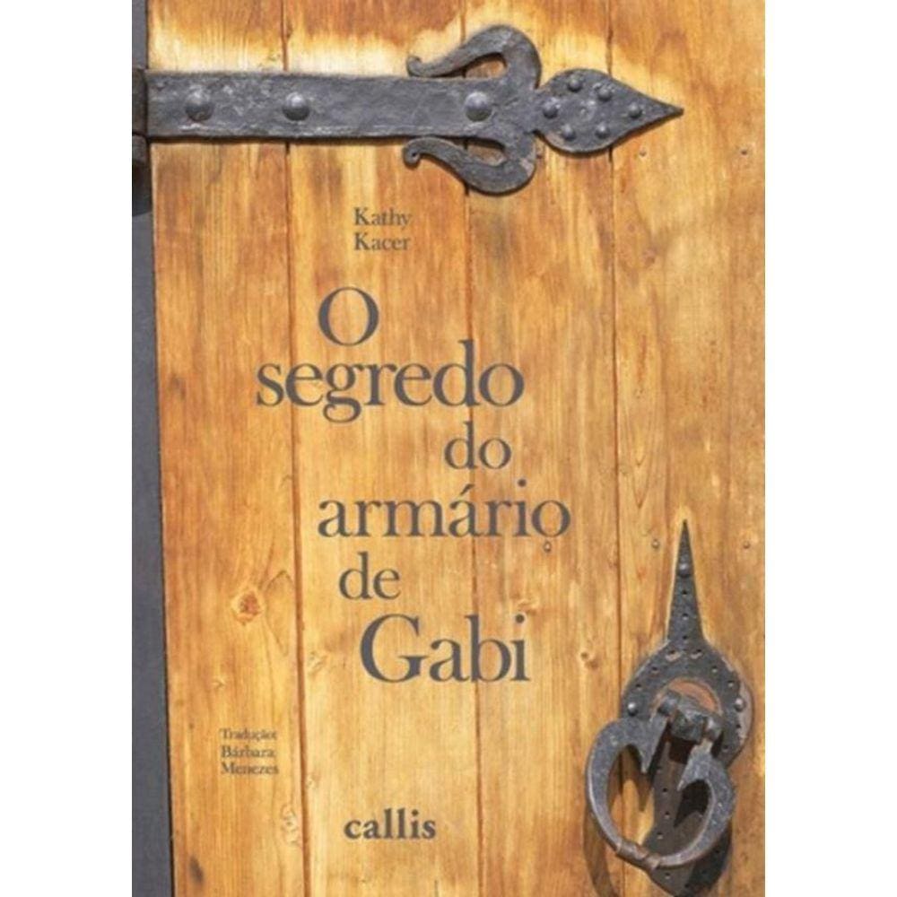 Segredo Do Armario De Gabi, O - 2ª Ed
