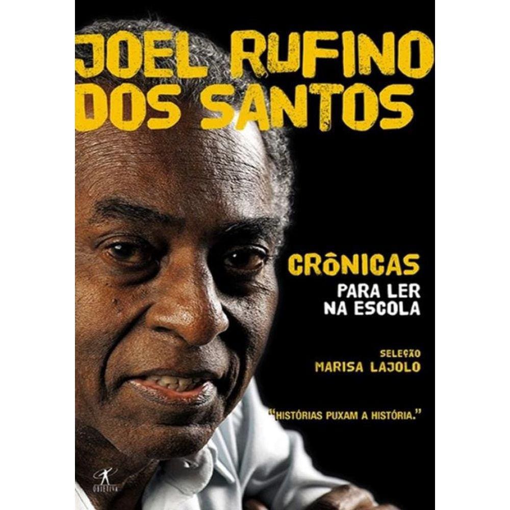 Cronicas Para Ler Na Escola - Joel Rufino Dos Santos