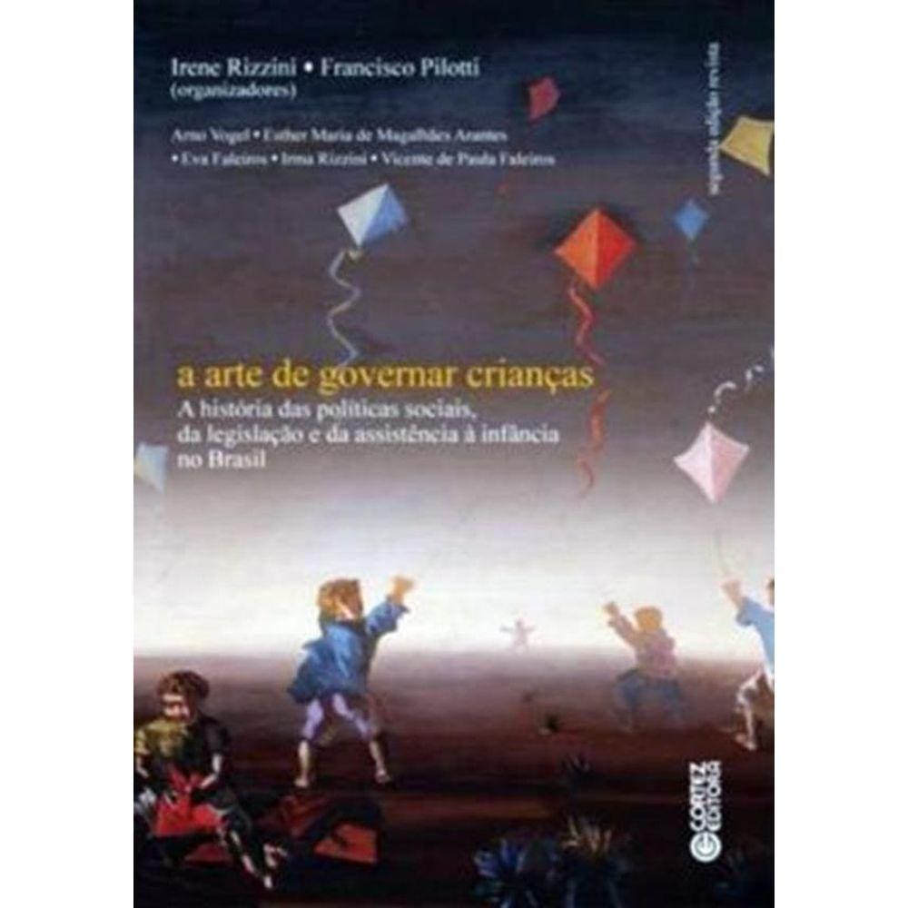 Arte De Governar Criancas, A - 3ª Ed