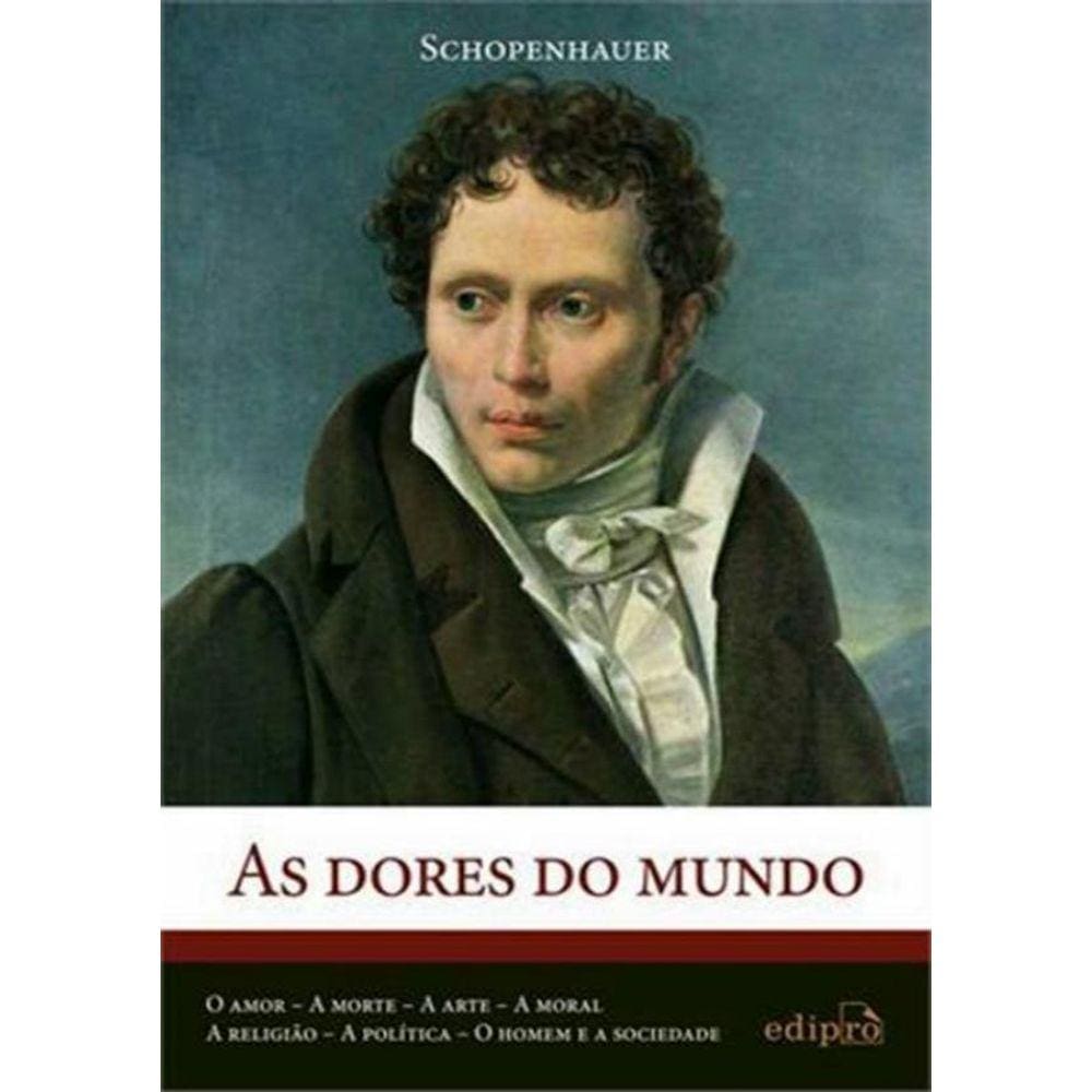 Dores Do Mundo, As