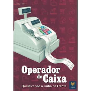 Operador De Caixa - Qualificando A Linha De Frente