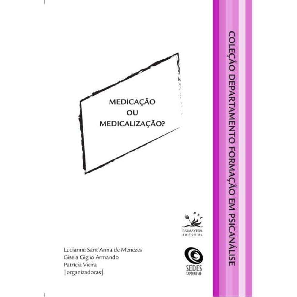 Medicacao Ou Medicalizacao?
