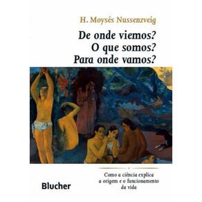 De Onde Viemos? O Que Somos? Para Onde Vamos?