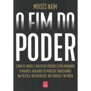 Fim Do Poder, O - 2ª Ed.