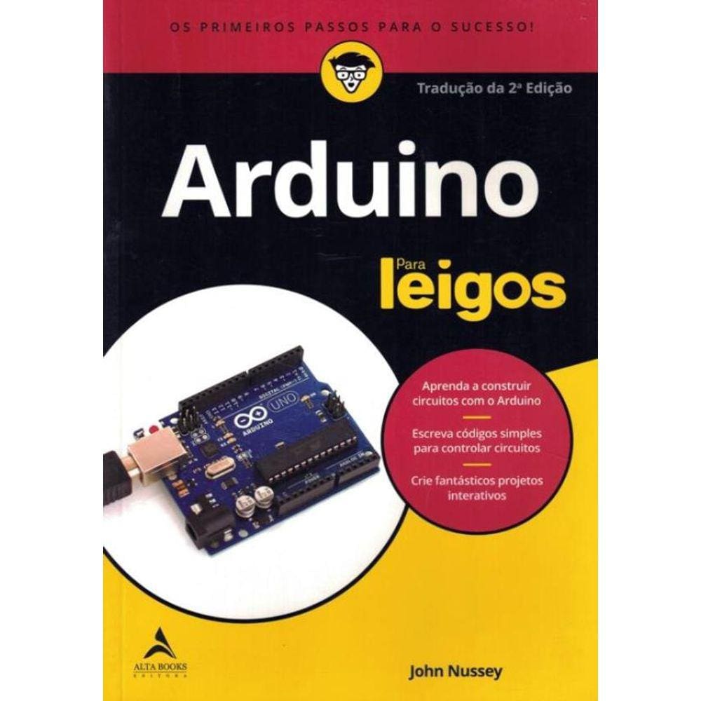 Arduino Para Leigos - 2ª Ed.