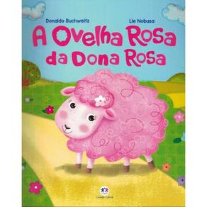 Ovelha Rosa Da Dona Rosa - 2ª Ed.
