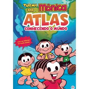 Turma Da Monica - Atlas - Conhecendo O Mundo