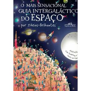 Mais Sensacional Guia Intergalactico Do Espaco, O - 2ª Ed