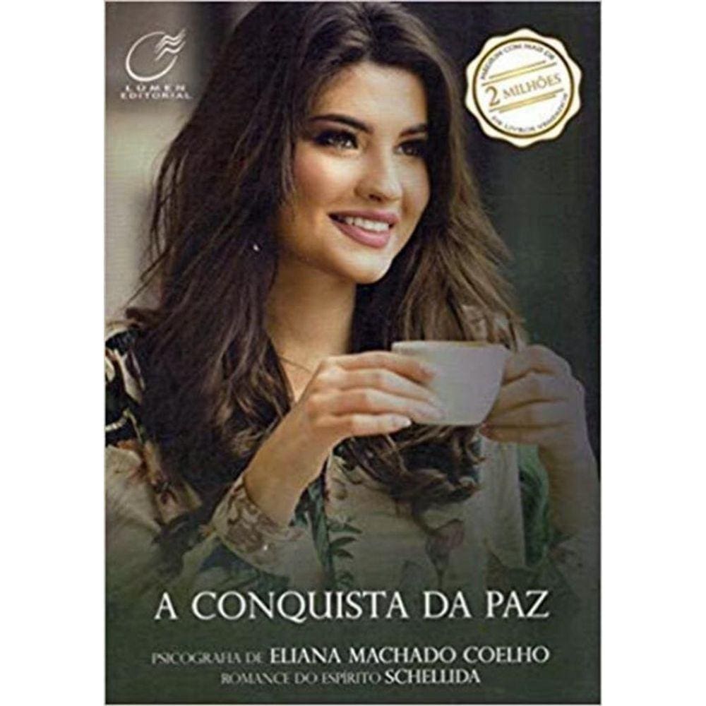 Conquista Da Paz, A