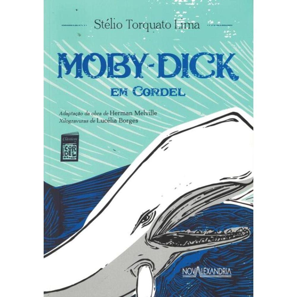 Moby - Dick Em Cordel