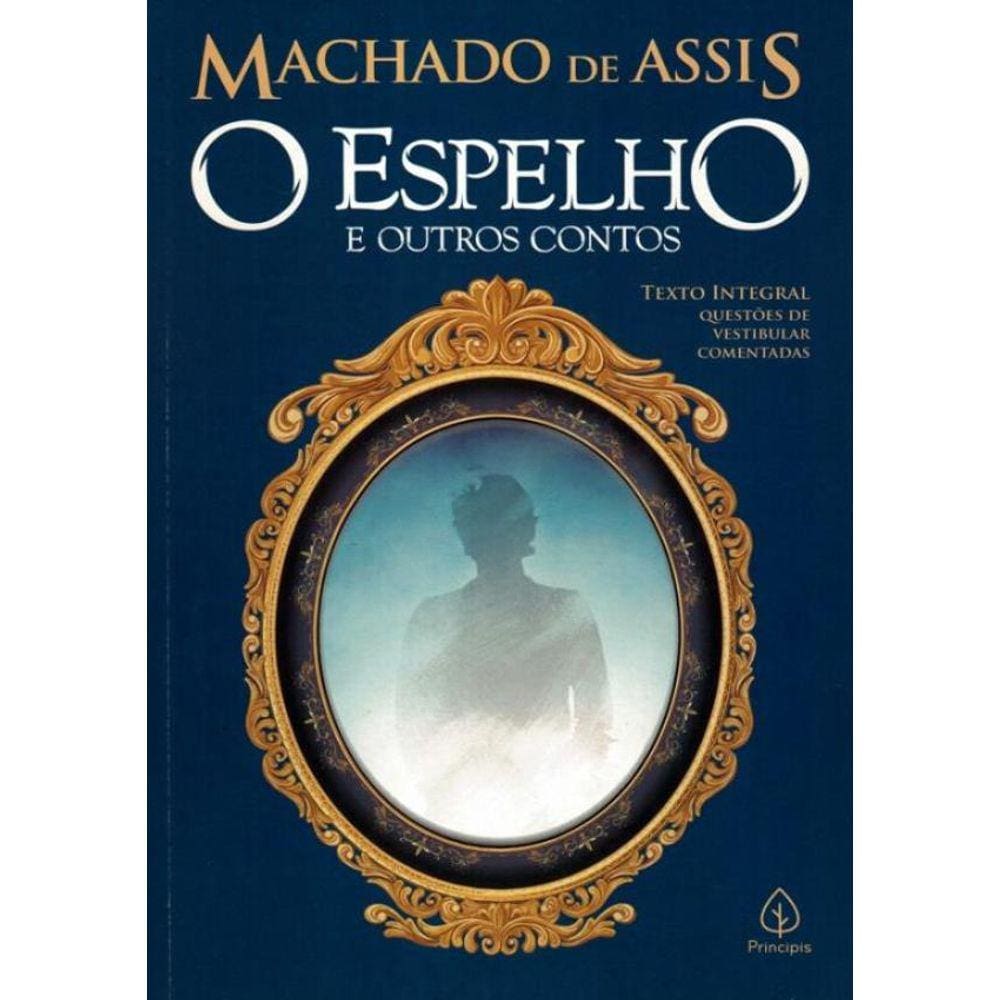 Espelho E Outros Contos, O