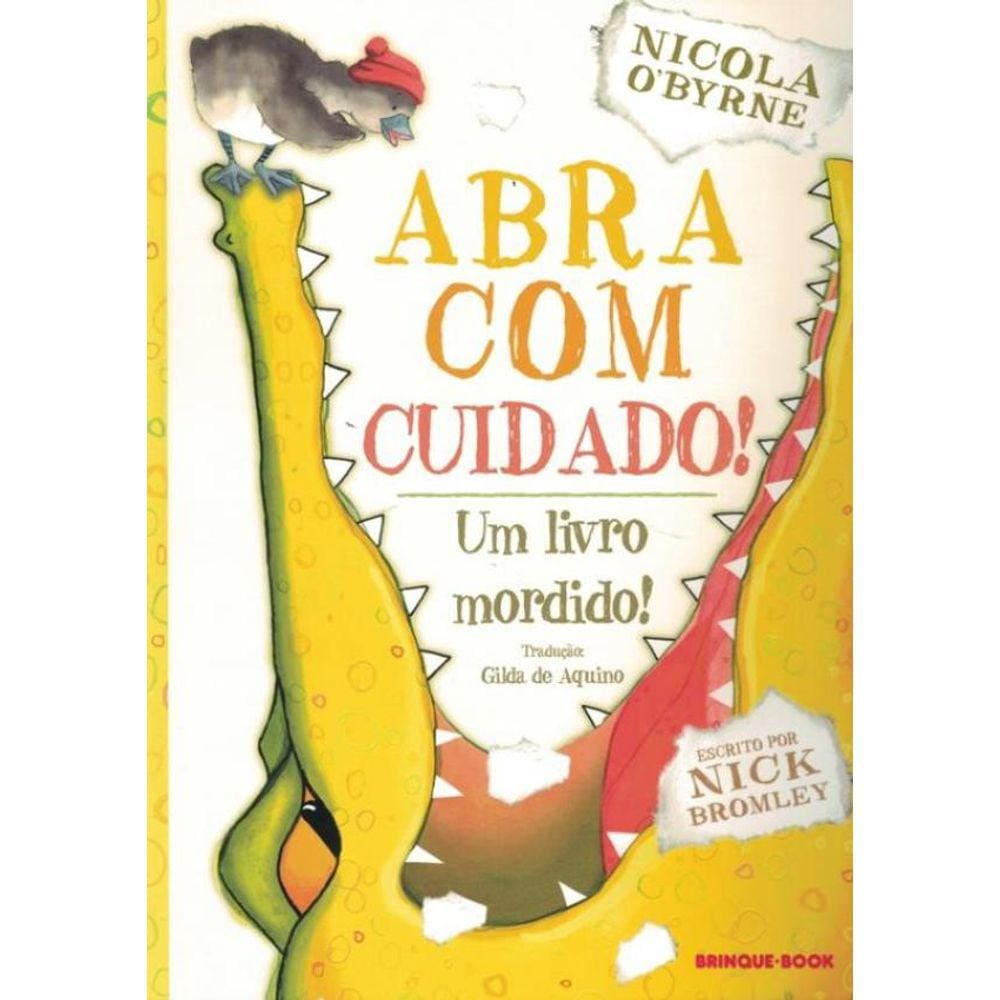 Abra Com Cuidado! - Um Livro Mordido