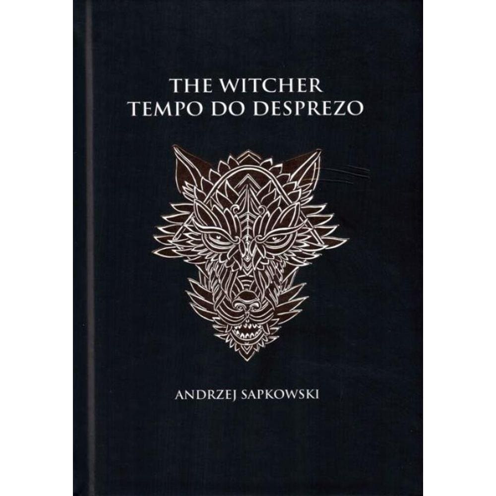 Tempo Do Desprezo - The Witcher - A Saga Do Bruxo Geralt De Rivia (Capa Dura)
