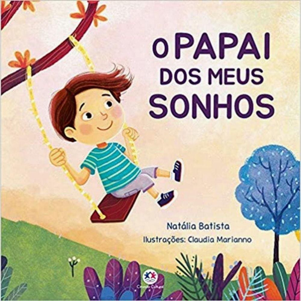 Papai Dos Meus Sonhos, O