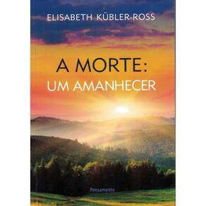 Morte, A - Um Amanhecer