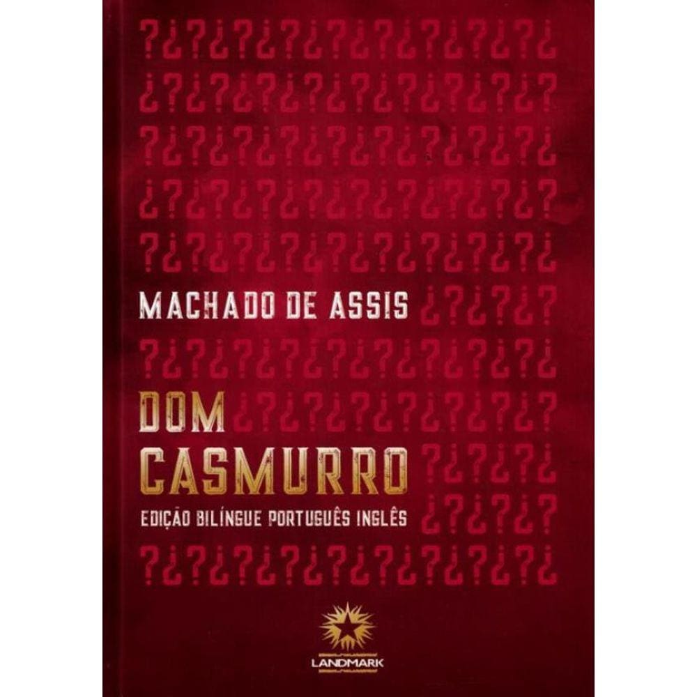 Dom Casmurro : Edicao Bilingue