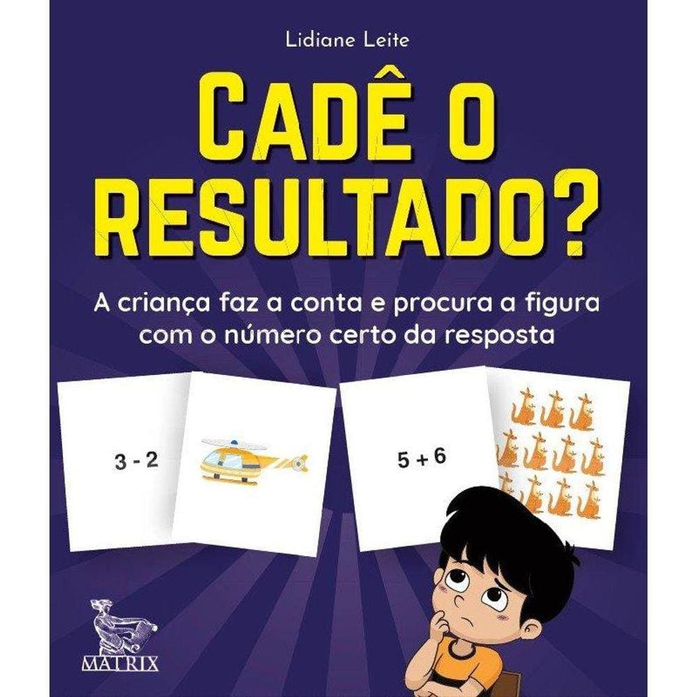 Cade O Resultado?