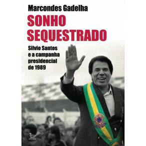 Sonho Sequestrado