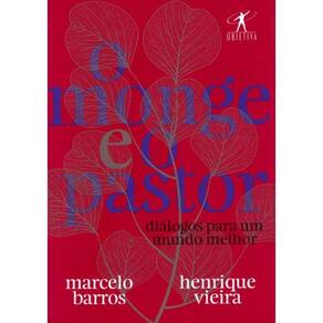 Monge E O Pastor,O