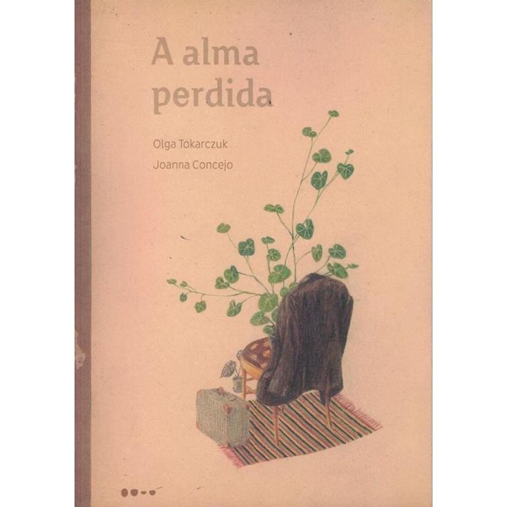 Alma Perdida, A