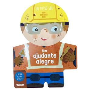 Eu Posso Ser - Um Ajudante Alegre