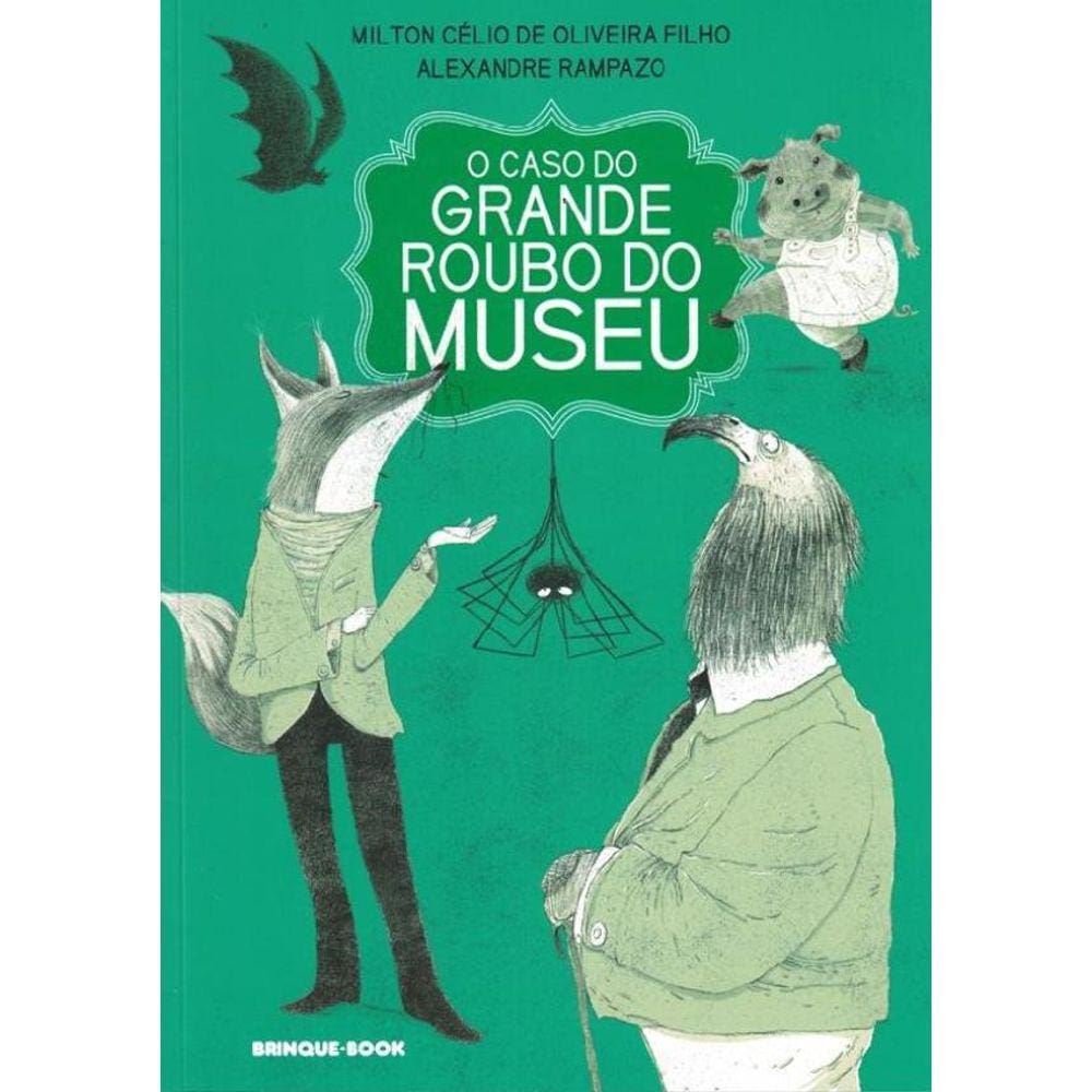 Caso Do Grande Roubo Do Museu,O