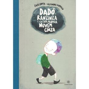 Dado E Ranzinza E Tem Sua Propria Nuvem Cinza